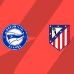 Análise e desdobramentos do duelo entre Alavés e Atlético de Madrid por La Liga