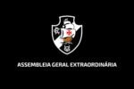 Assembleia geral do vasco define futuro administrativo e regras estatutárias