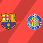 Barcelona e Getafe medem forças na La Liga com impacto direto na tabela de classificação