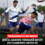 Boca Juniors treinará no CT do Flamengo antes de duelo contra o Vasco