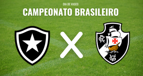 Botafogo e Vasco se enfrentam pelo Campeonato Brasileiro com transmissão ao vivo