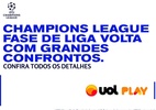 Champions League retoma fase de liga com duelos decisivos entre gigantes