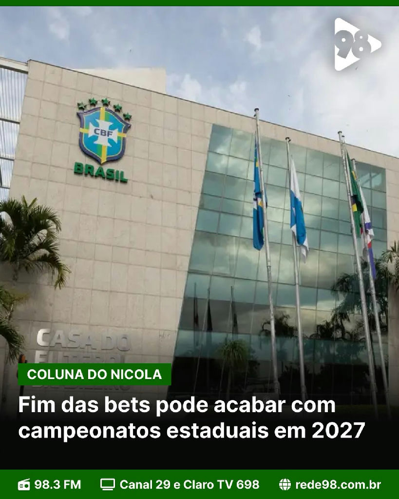 Fim das apostas esportivas pode inviabilizar campeonatos estaduais até 2027