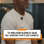 Gilberto elege elenco do Vasco de 2000 como o melhor de sua carreira profissional