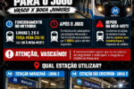Metrôrio define esquema especial de transporte para vasco e boca juniors