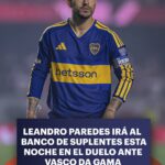Parede deve começar no banco do boca juniors contra o vasco