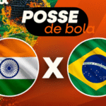 Posse de Bola traz análise completa do amistoso entre Índia e Brasil