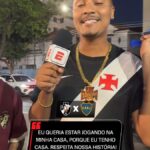 Torcedor do vasco repercute partida no maracanã e destaca preferência por são januário