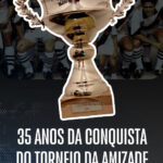 Vasco celebra 35 anos da conquista histórica no Torneio da Amizade no Gabão