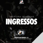 Vasco da Gama divulga detalhes para a venda de ingressos contra o Remo