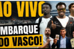 Vasco embarca para duelo decisivo contra o Boca Juniors em Buenos Aires