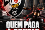 Vasco enfrenta impasse jurídico sobre pagamento de honorários a gatekeeper