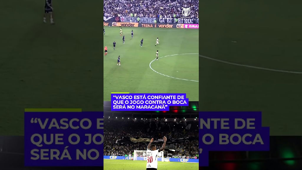 Vasco mantém otimismo sobre realização de partida contra o Boca Juniors no Maracanã