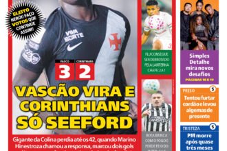 Vasco vence o Corinthians por 3 a 2 e repercute nas capas dos jornais
