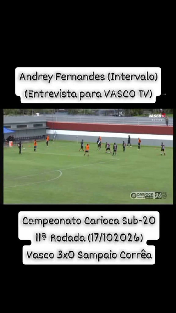 Vasco vence Sampaio Corrêa no Sub-20 com brilho de Andrey Fernandes